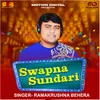 About Swapna Sundari Song